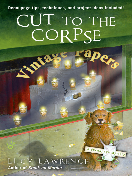 Title details for Cut to the Corpse by Lucy Lawrence - Available